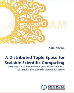 A Distributed Tuple Space for Scalable Scientific Computing